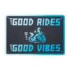 MC-Skilte – Oxford Garageskilt – Good Vibes OX379